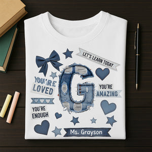Alphabet Teacher Shirt – Personalized Gifts For Teacher 05tgqn300625-Homacus
