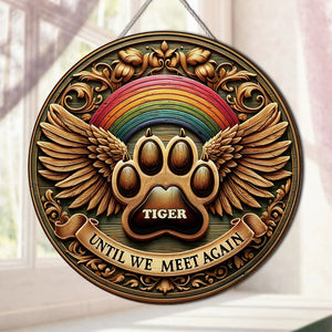 Personalized Memorial Gifts For Pet Lovers Acrylic Ornament, Until We Meet Again 02KATN060924-Homacus