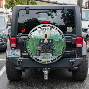 Personalized Gifts For Her Tire Cover Only The Strongest Woman Drive-Homacus