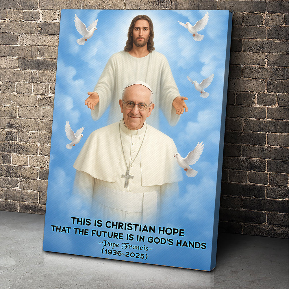 Pope Francis Canvas Print - Gift For Christian 03naqn220425-Homacus