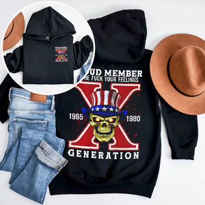 Generation X Shirt, Proud Member Of The F Your Feelings 146acxx260824-Homacus