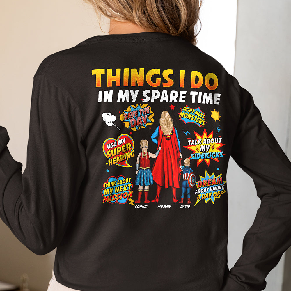 Personalized Gifts For Super Mom Shirt - Things I Do In My Spare Time 01TOQN290325PA-Homacus
