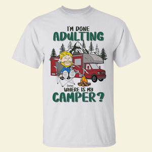 Personalized Gifts For Campers Shirt, Wanderlust Escape From Adulting 02qhtn160125pa-Homacus