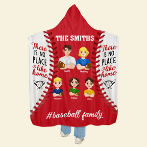 Personalized Gifts For Baseball Family Hooded Blanket, No Place Like Home 03TGPU061124HG-Homacus