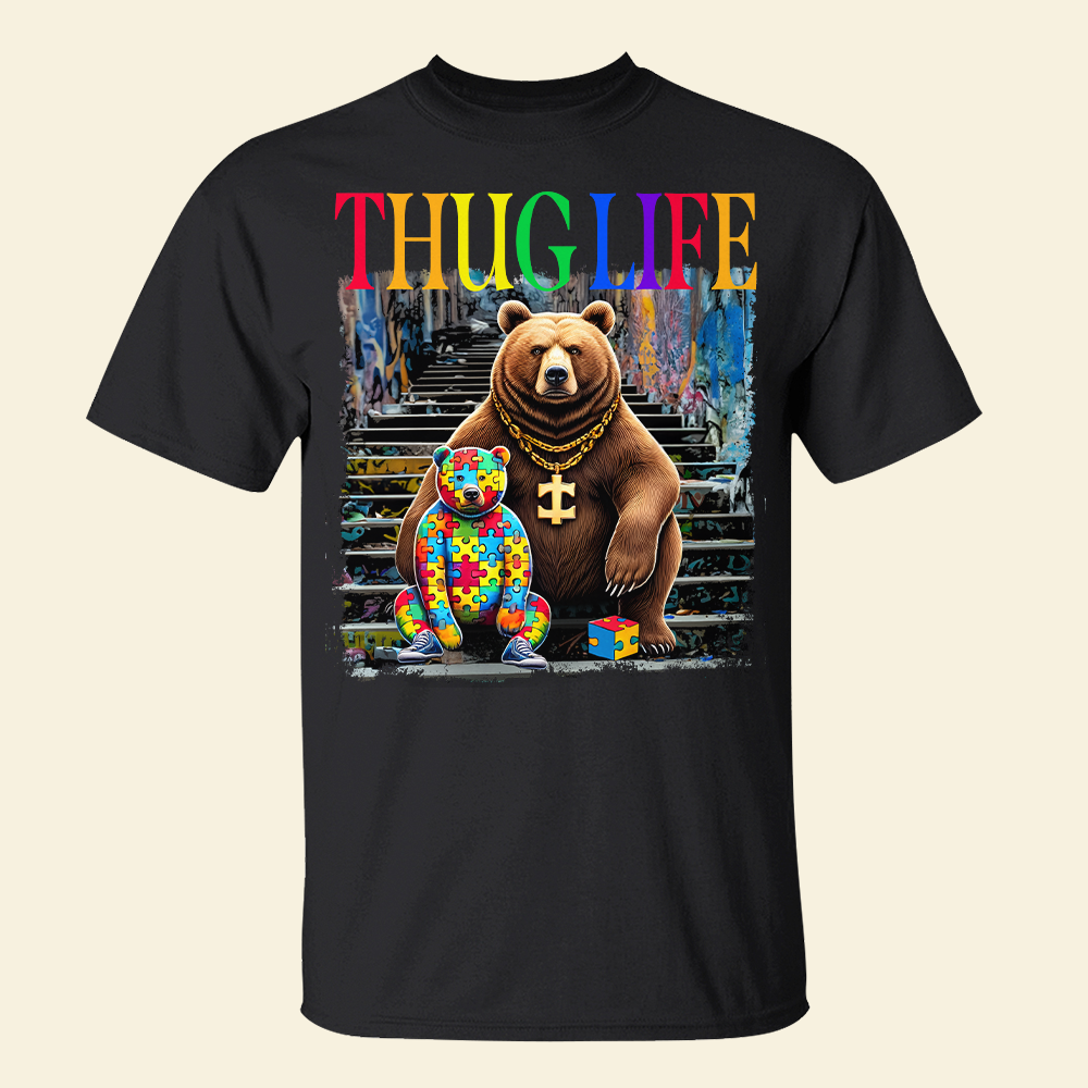 Gifts For Autism Shirt Thug Life 02ohpu070325-Homacus