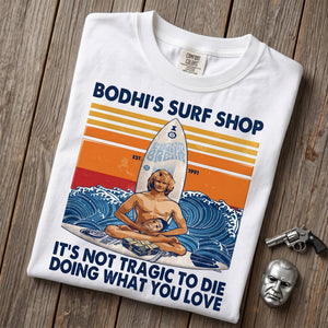 Surf Shop Shirt - Personalized Gifts For Surfing Shirt 01QHLH070826-2