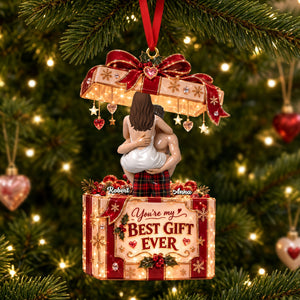 Romantic Best Gift Ever Ornament - Personalized Christmas Gifts For Couple 05qhti160926