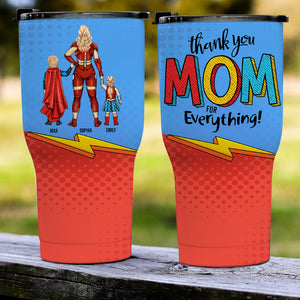 Thank Super Mom For Everything Personalized Tumbler Cup Mother's Gift For Mom-Homacus