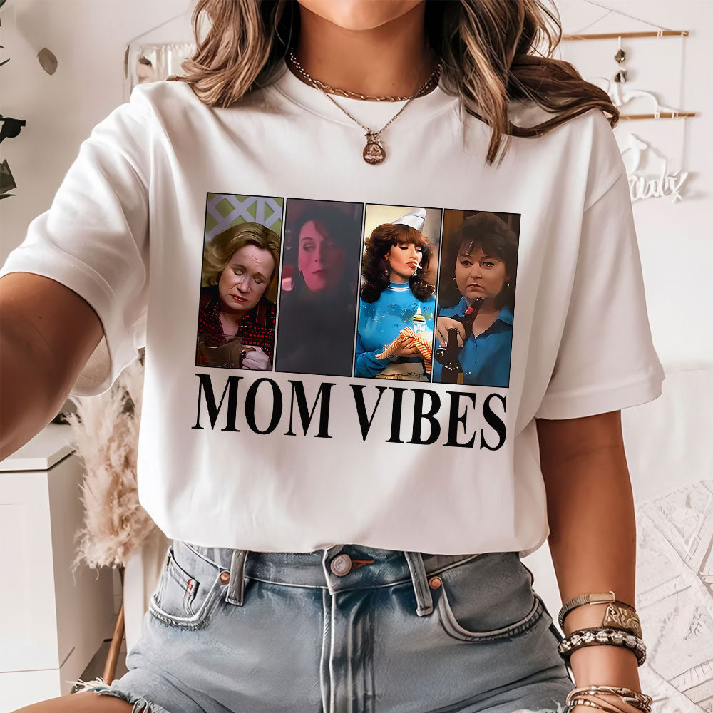 Personalized Gifts For Mom Shirt Mom Vibes 051acti140125-Homacus