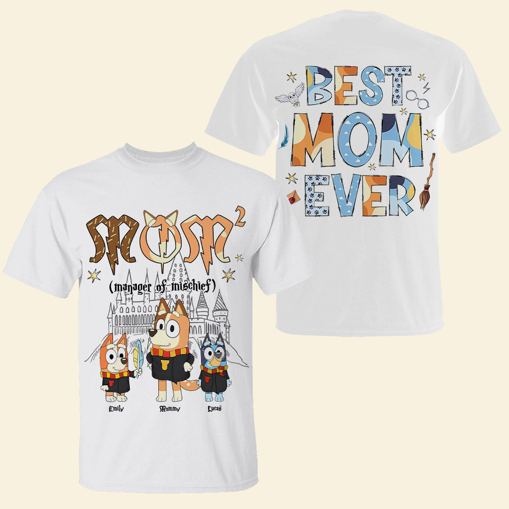 Personalized Gifts For Mom Shirt Best Mom Ever 03HUTI310325-Homacus