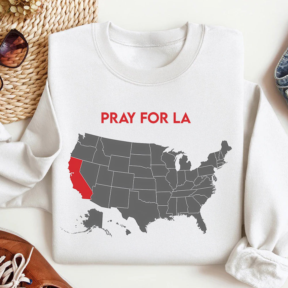 Pray for California Los Angeles Fire Strong Shirt California Map Shape-Homacus