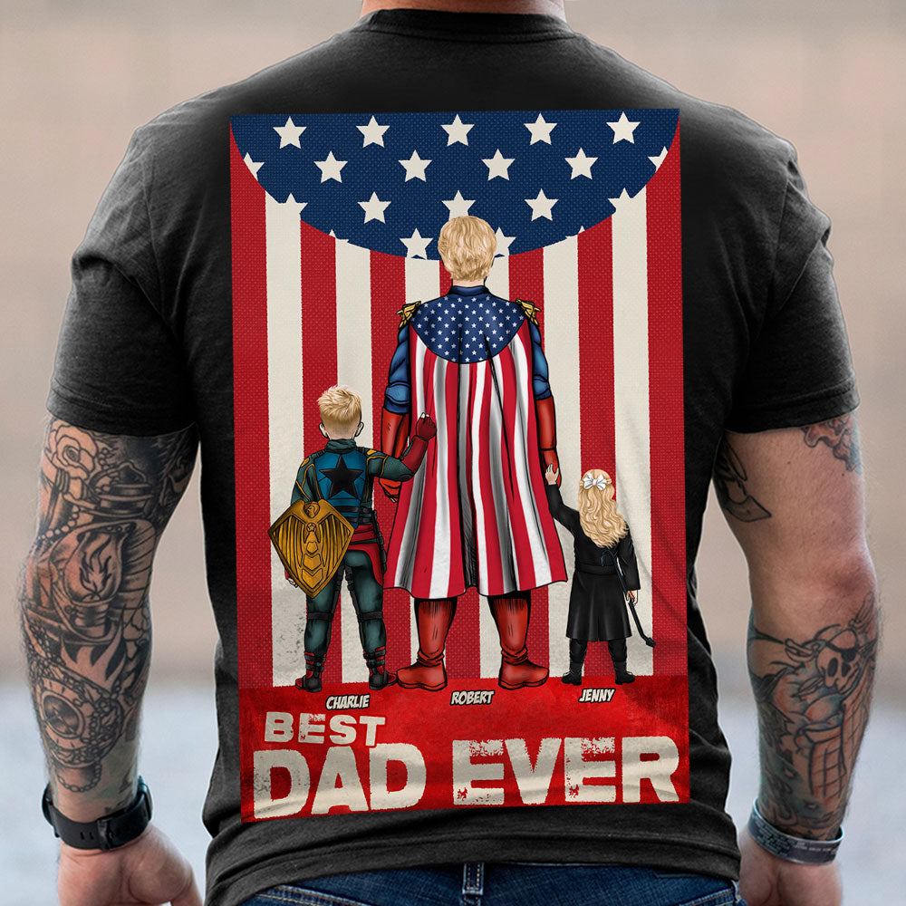 Personalized Gifts For Dad Shirt Best Dad Ever 021toti120425hg-Homacus