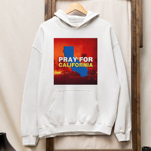 Pray for California Los Angeles Strong Shirt California Wildfires-Homacus