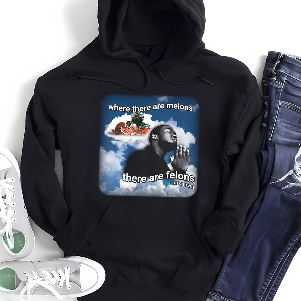 George Floyd Shirt - Where There Are Melons, There Are Felons-Homacus