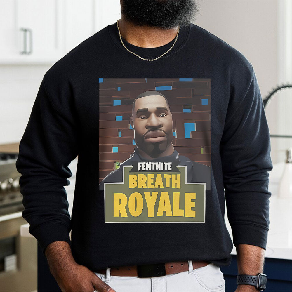 George Floyd Shirt - Fentnite Breath Royale-Homacus