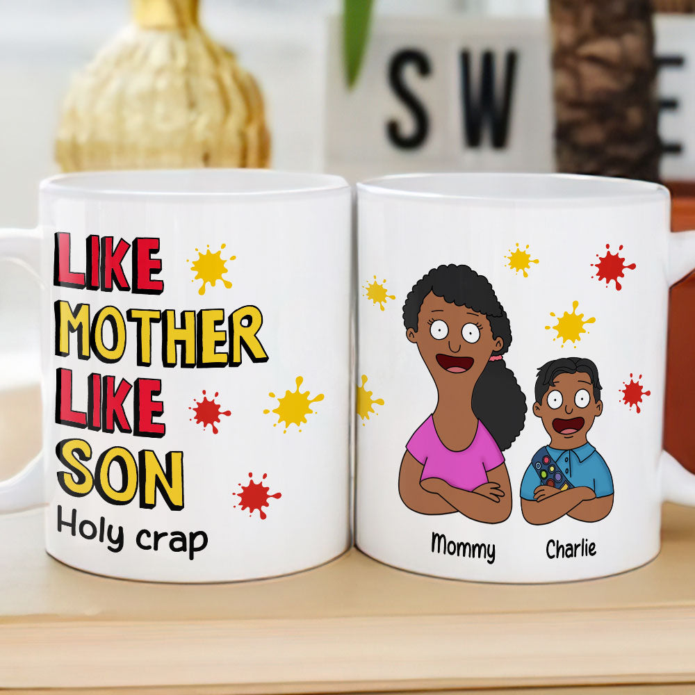 Personalized Gift For Mom Mug, Funny Legacy 03qhti100325hg