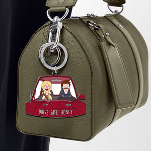 Personalized Gifts For Couple Keychain, Drive Safe [Custom Nickname] 03qhti050225hg-Homacus