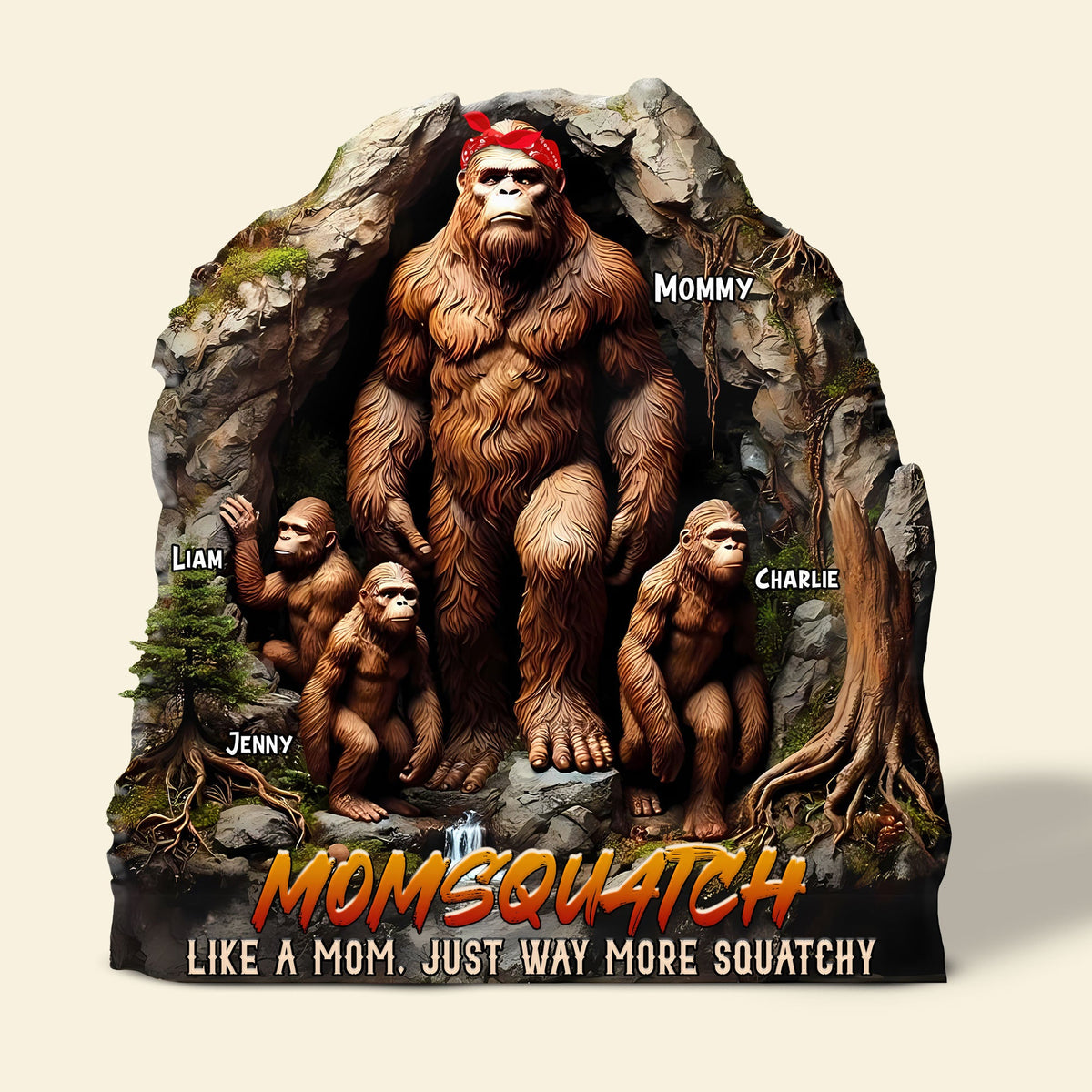 Personalized Gifts For Mom Plaque - Momsquatch, Like A Mom, Just Way More Squatchy-Homacus