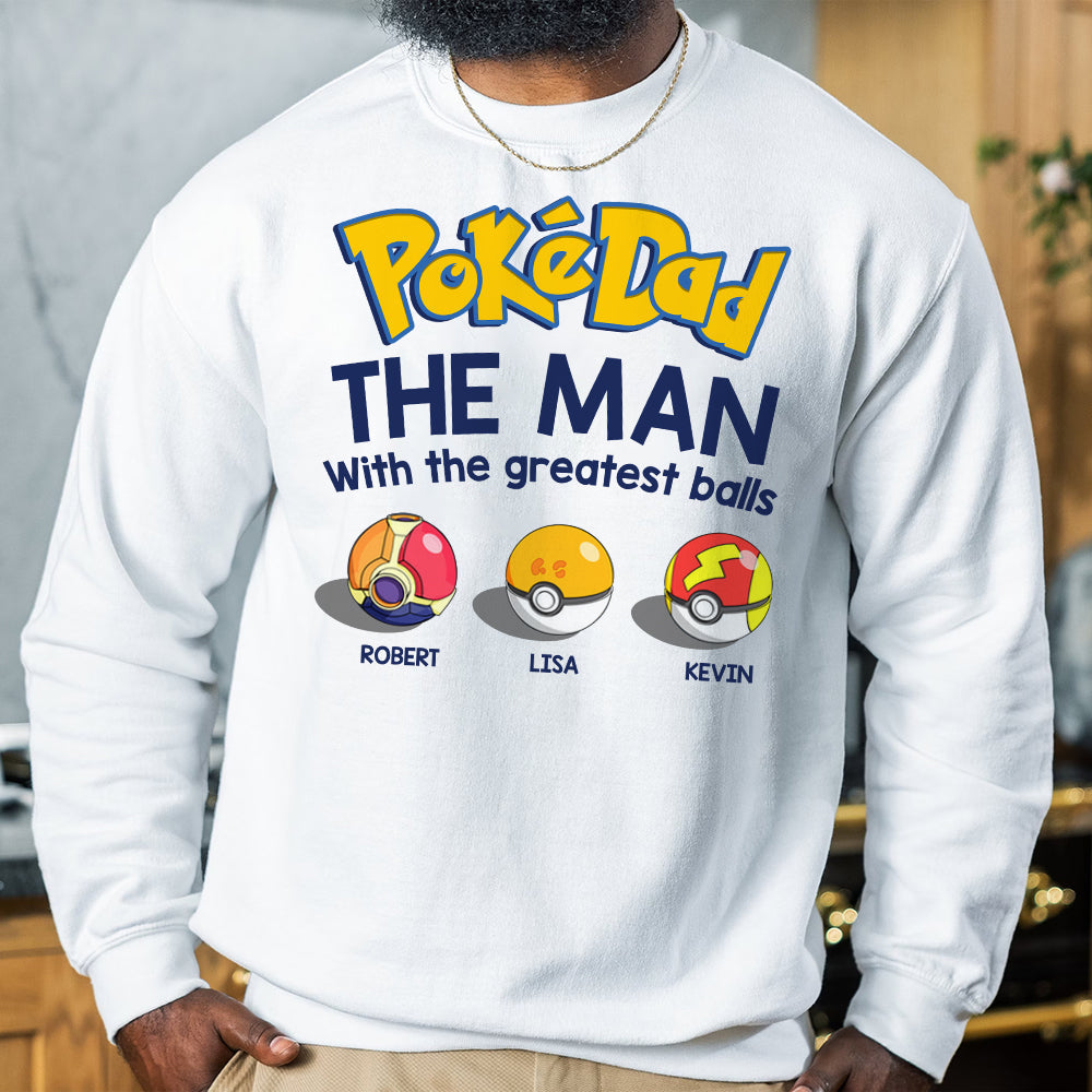 Gift For Dad, Personalized Shirt, The Man With The Greatest Balls-1OHDT050623-Homacus