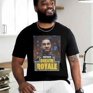 George Floyd Shirt - Fentnite Breath Royale-Homacus