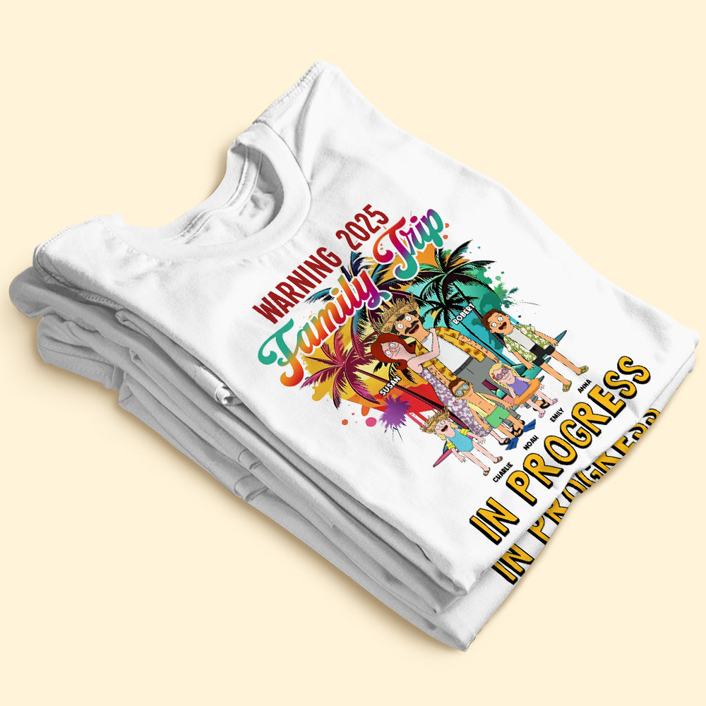 Personalized Gifts For Family Shirt Family Trip In Progress 04xqti060225hg-Homacus