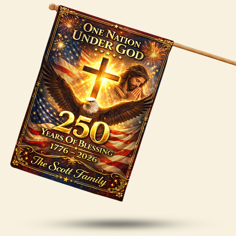 Patriotic 250th Anniversary Christian House Flag - Personalized Gifts For Christians 02HUTI260226-Homacus