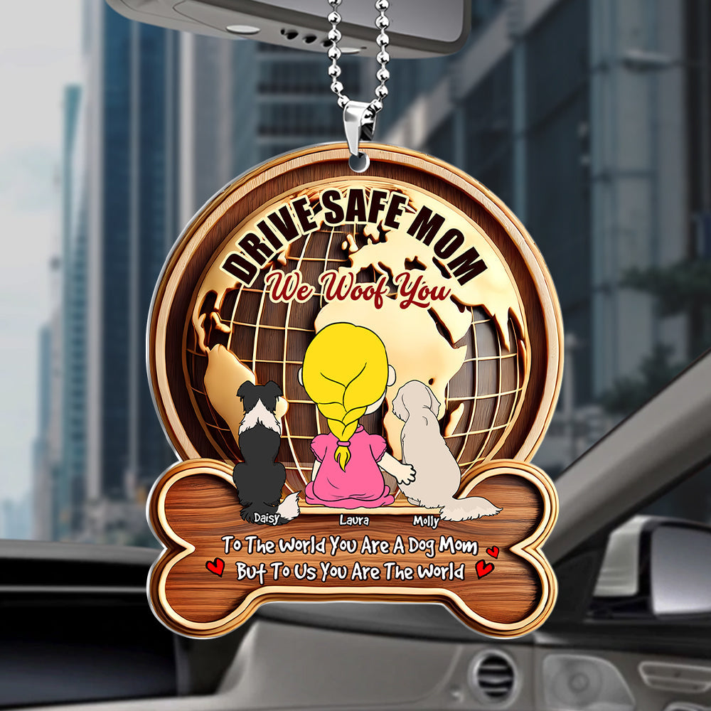 Personalized Gifts For Dog Mom Car Ornament, Drive Safe Mom I Woof You 01tgti210325hg-Homacus