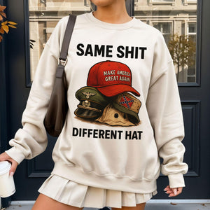 Same Shit Different Hat Shirt - Gifts For The Awakened Shirt 02HUTI231025-Homacus