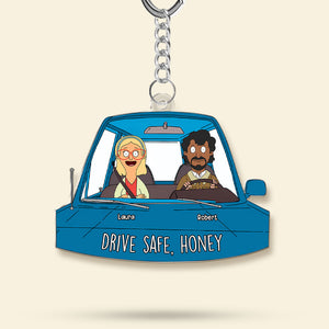 Personalized Gifts For Couple Keychain, Drive Safe [Custom Nickname] 03qhti050225hg-Homacus