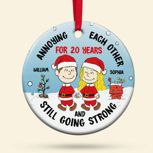 Personalized Gifts For Couple Ceramic Ornament Annoying Each Other 02HTDT310723HH-Homacus