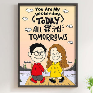 Personalized Gifts For Couple Canvas Print You Are All Of My Tomorrows 01DNHI270223HH-Homacus