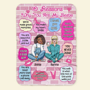 Personalized Gifts For Besties Blanket Reasons Why You Are My Bestie 04KALU031224HH-Homacus