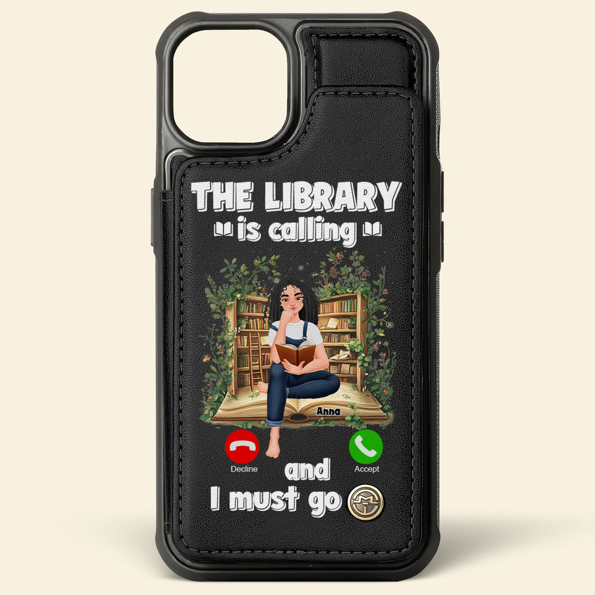 Personalized Gift For Book Lovers Leather Flip Wallet Phone Case The Library Is Calling 04TGLU270225PA-Homacus