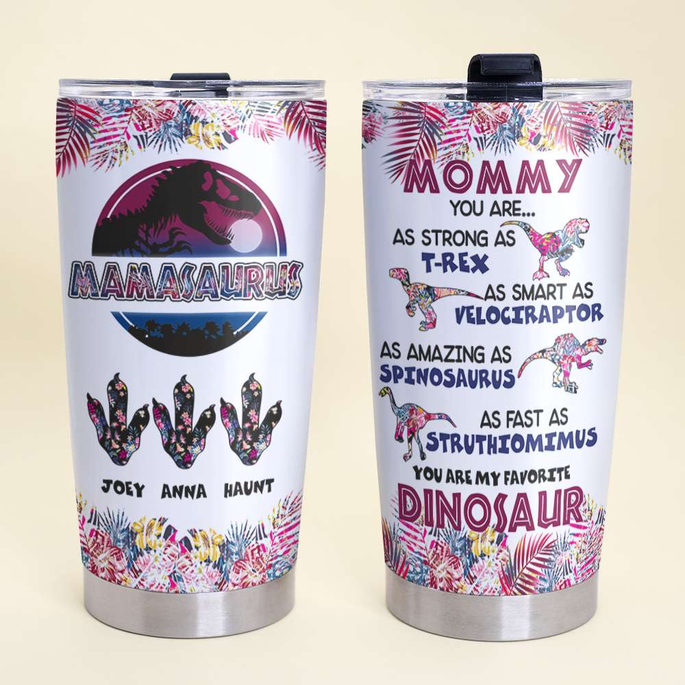 Dinosaur Mom Tumbler - Personalized Gift For Mom 03OHLU210325-Homacus