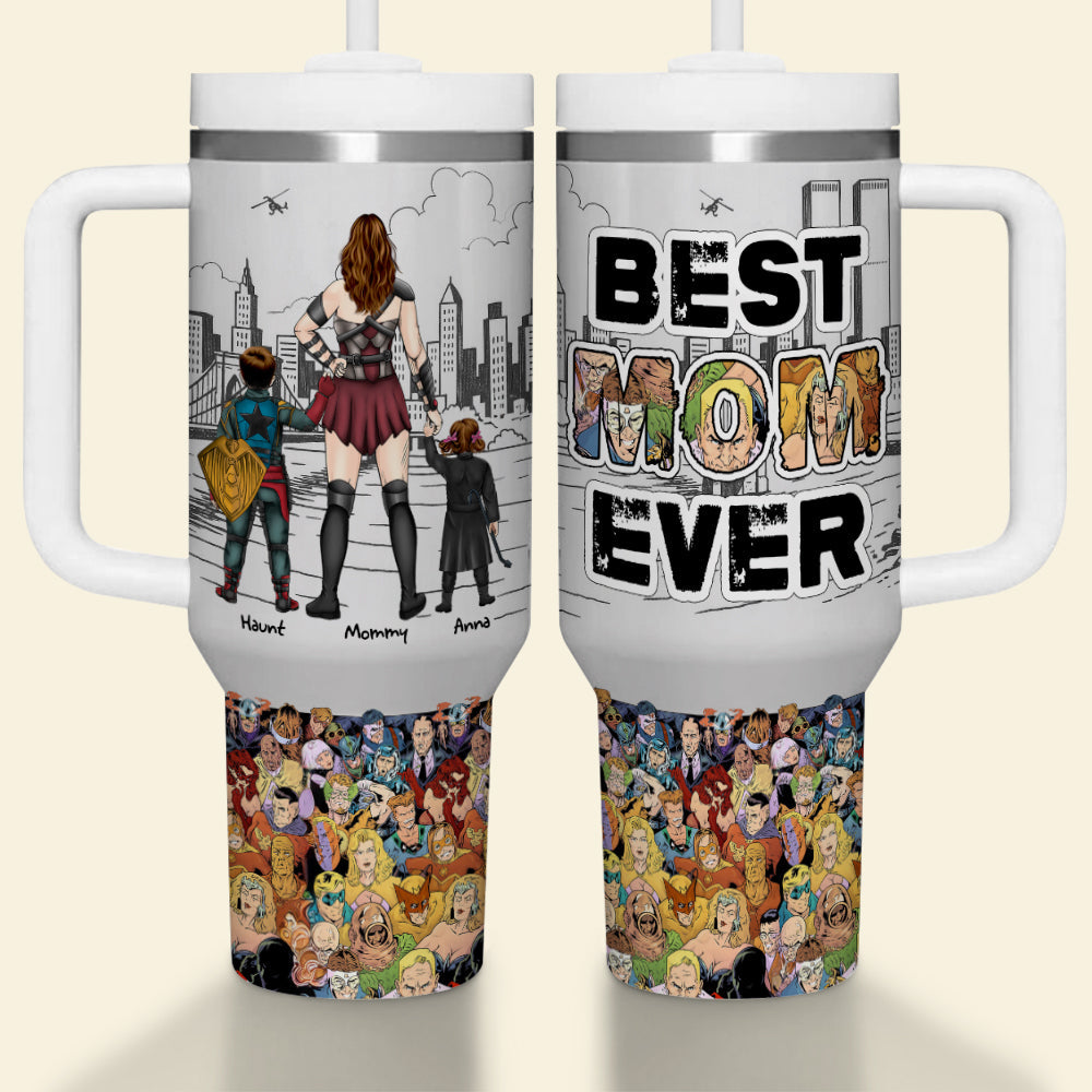 Best Mom Ever 40oz Tumbler - Personalized Gifts For Mother 01TGLU150425HG-Homacus