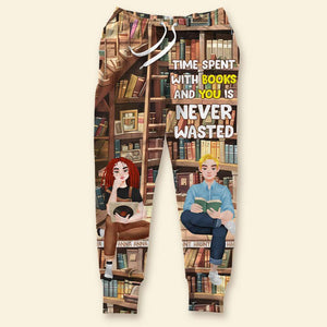 Personalized Gifts For Couple Unisex Joggers Sweatpants, Time Spent With Books Is Never Wasted 04TGLU281124PA-Homacus