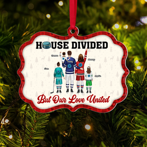 Hockey Family Ornament - Member's House Divided - Personalized Gifts For Ice Hockey Lovers-Homacus